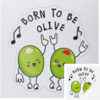 Sticker personnalisé humoristique avec deux olives dansant, born to be olive, parodie.