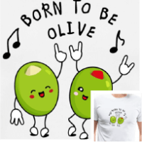 Tee-shirt humour, born to be olive, dessin d'olives kawaii qui dansent sur du disco.