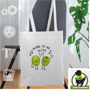 Tote bag rigolo avec des olives qui dansent sur l'air born to be olive, motif humoristique.