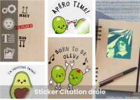 Sticker citation drôle personnalisé, collez de l'humour autour de vous avec un autocollant rigolo.