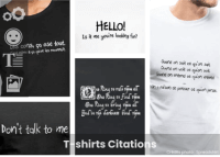T-shirt citation, personnalisez et imprimez votre t-shirt quote en ligne.